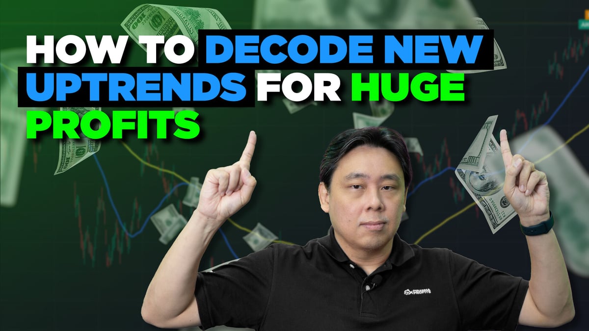 HOW TO DECODE NEW UPTRENDS FOR HUGE PROFITS copy