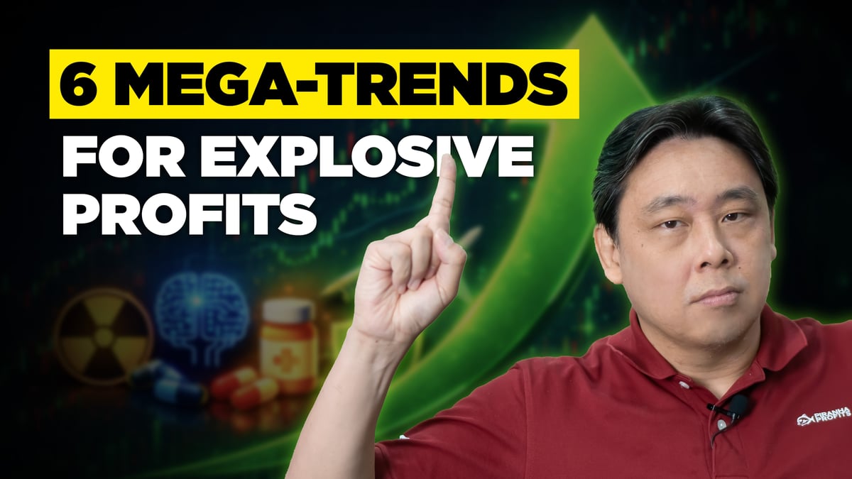 6 Investment Megatrends for Explosive Profits